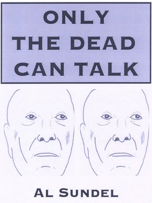 cover image of Only the Dead Can Talk